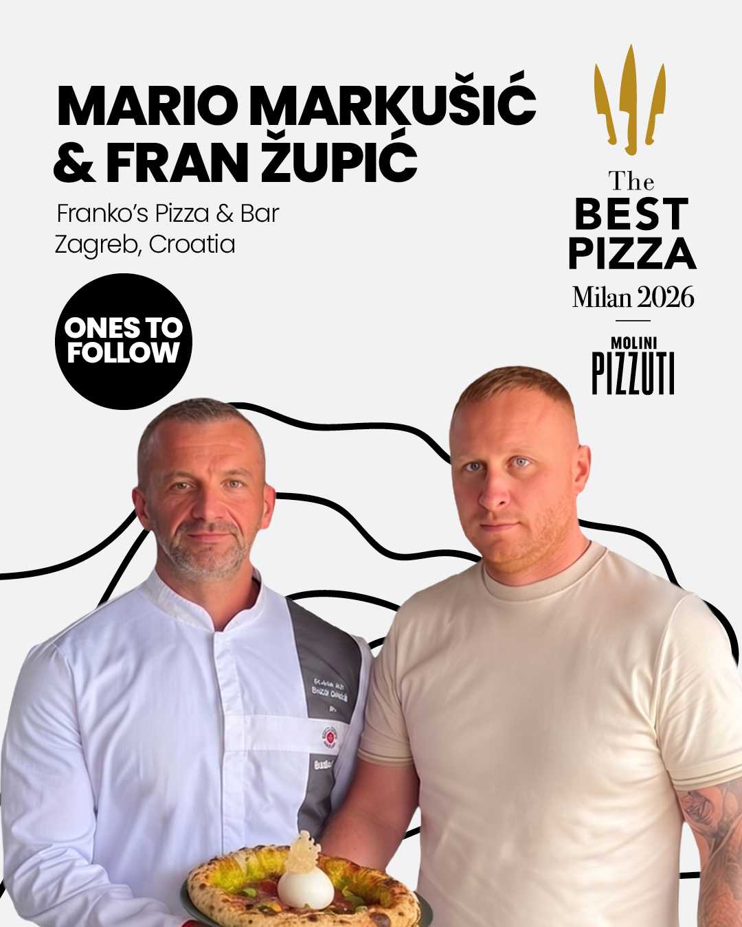 Mario Markušić and Fran Župić from Franko’s Pizza & Bar Zagreb